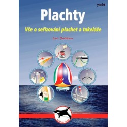 Plachty. Vše o seřizování plachet a takeláže.