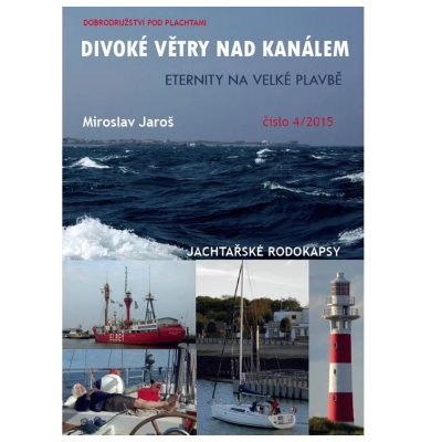 Divoké větry nad Kanálem, Miroslav Jaroš