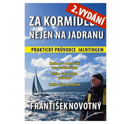 Za kormidlem nejen na Jadranu