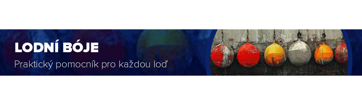 Kotevní a signální lodní bóje