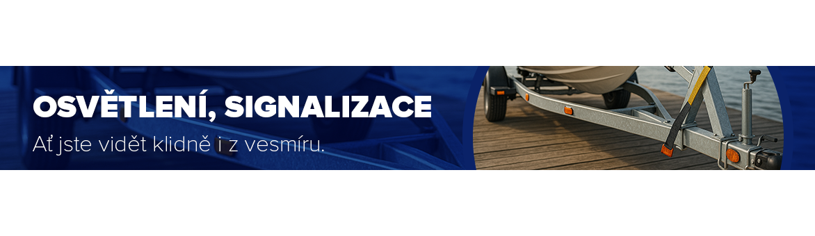 Osvětlení a signalizace lodních přívěsů